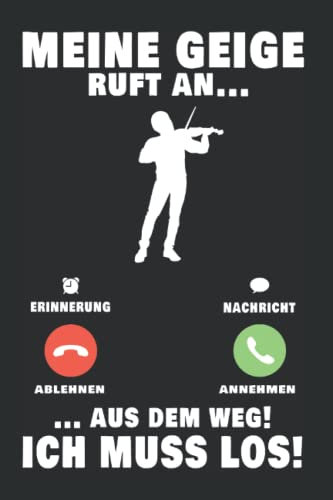 Geige Tagesplaner: Meine Geige ruft an Violine Violinist Geiger / Kalender 2022 / Wochenplaner Tagesplaner Planer / Planungsbuch To-Do-Liste / 6x9 Zoll / 100 ausfüllbare Seiten