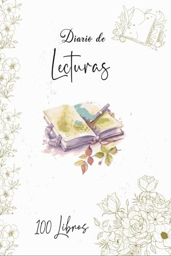Diario de lecturas: Cuaderno de registro de lecturas perfecto para los amantes de los libros.Anota los 100 libros que has leído para no olvidarlos.A5.53
