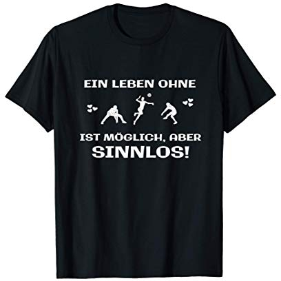Volleyball Spruch Lustig Beachvolleyball Aufschlag Trikot T-Shirt