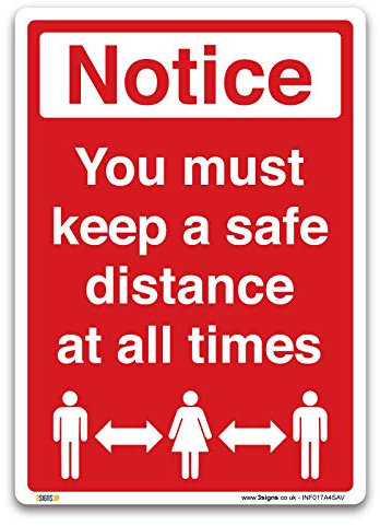 Hinweisschild mit englischer Aufschrift Notice You must keep a safe distance, A4, 297 x 210 mm, selbstklebender Vinyl-Aufkleber, Gebotsschutz, Sicherheit