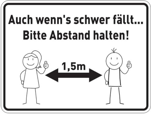 Dreifke® Aufkleber Hinweisschild, Auch wenn's schwer fällt... Bitte Abstand halten! | 200x150 mm, 1 Stk