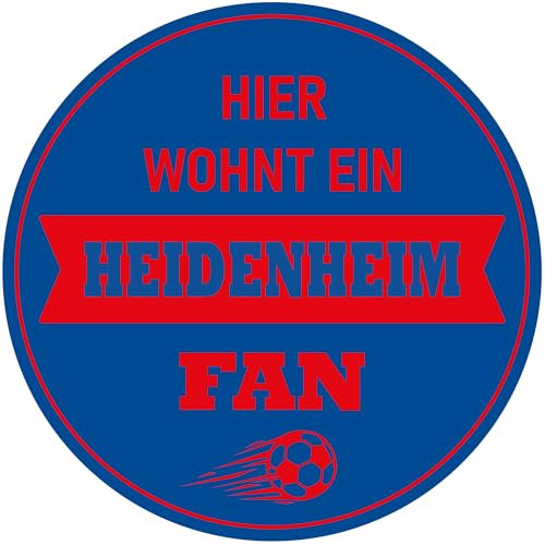 Indigos UG - Schild Fussball - 10x10 cm rund - Hier wohnt ein Heidenheim Fan - blau - rot - Schilder für Fußballfans - Fanartikel - Merchandise - Hinweisschild - Warnschild