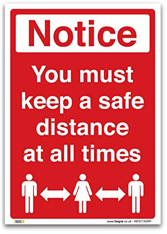 Hinweisschild mit englischer Aufschrift: „Notice You must keep a safe distanz“, 1 mm, starrer Kunststoff A5 - 210x148mm