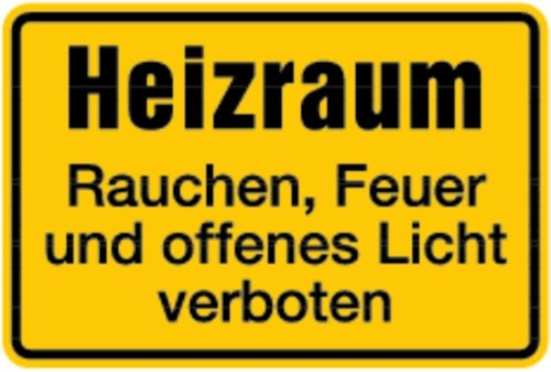 LEMAX® Hinweisschild, Heizraum Feuer verboten, 200 x 300 mm geprägt Alu geprägt gelb Aufdruckfarbe: schwarz