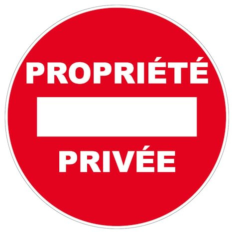 Panneau Sens interdit - Propriété privé - Rigide Ø300mm - 4060125