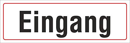 Schild Eingang Türschild 300 x 100 mm | 3 mm Alu-Verbund, wetterfester UV-Direktdruck, robust und langlebig, Made in Germany