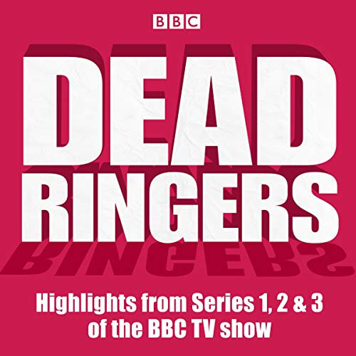 Dead Ringers: Highlights from Series 1, 2 & 3 of the BBC TV Show