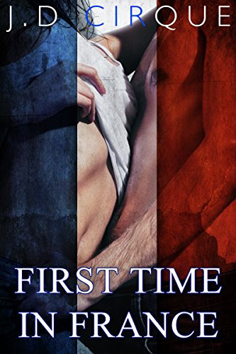 First Time In France (Taboo Travel Menage Erotica) (English Edition)