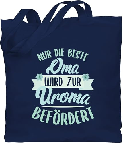 Shirtracer - Baumwolltasche - Geschenk - Nur die beste Oma wird zur Uroma befördert grün