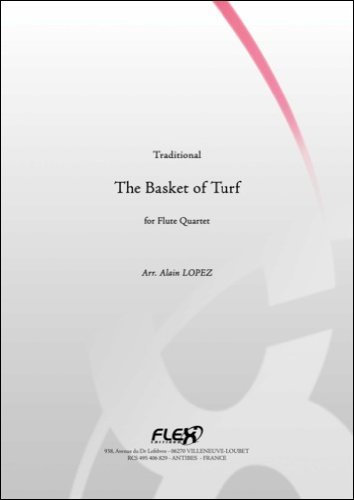 CLASSICAL SHEET MUSIC - The Basket Of Turf - TRADITIONAL - Flute Quartet