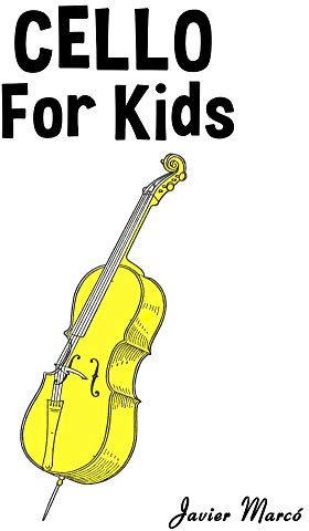 Cello for Kids: Christmas Carols, Classical Music, Nursery Rhymes, Traditional & Folk Songs! (English Edition)