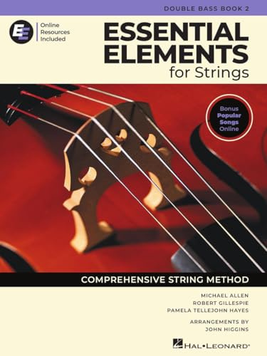 Essential Elements For String – Kontrabass Buch 2 mit EEi Online-Ressourcen | Kontrabass-Lehrbuch und Noten mit 150 Videolektionen und neuem ... With Online Resources