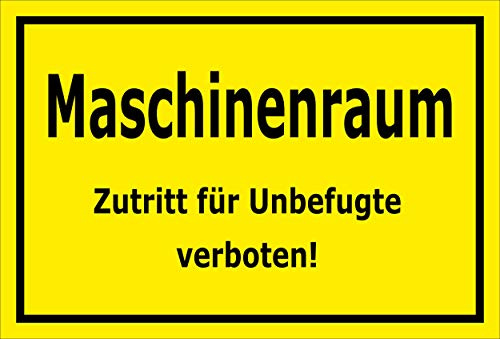 Melis-Folienwerkstatt Schild Maschinenraum - Zutritt verboten – 30x20 cm – Aufkleber – mehrere Größen/Materialien