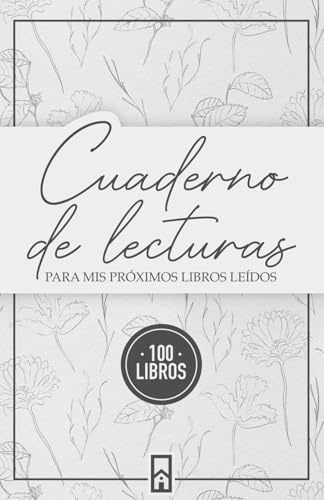 Cuaderno de lecturas: De mis próximos 100 libros