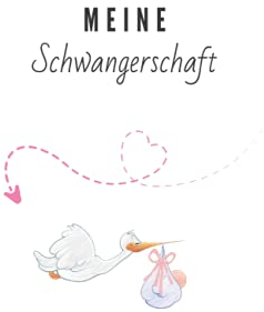 Meine Schwangerschaft: Schwangerschaftstagebuch, Erinnerungsalbum an meine Schwangerschaft, zum selber gestalten, Babyjournal, Für werdende Mamis, 92 Seite voller Liebe