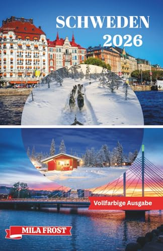 SCHWEDEN REISEFÜHRER 2026