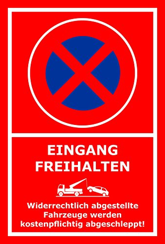 Melis-Folienwerkstatt Parken verboten Schild – Abschleppschild - Eingang freihalten - Gebäude Geschäft – 30x20 cm – 3mm Aluverbund – Verschiedene Größen und Materialien – Mit Bohrlöchern