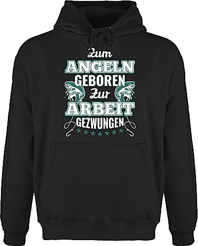 Shirtracer Hoodie Herren Pullover Männer - Angler Geschenke & Zubehör - Zum Angeln geboren zur Arbeit gezwungen - M - Schwarz - angelpullover Pulli mit sprüchen sprüche Fishing Fun-Kapuzenpullover