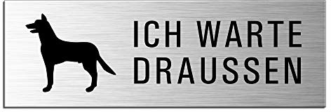 OFFORM DESIGN Schild Hunde warten draussen Türschild 240 x 80 mm Aluminium selbstklebend Nr.10505-S