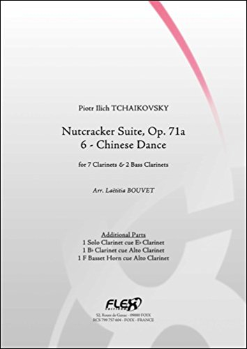PARTITION CLASSIQUE - Suite de Casse Noisette - 6 - Danse Chinoise - P. I. TCHAIKOVSKY - Ensemble de Clarinetttes