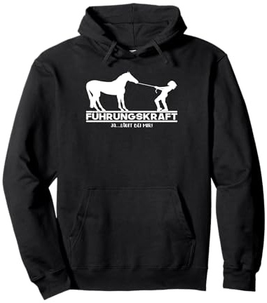 Führungskraft Pferd | lustiger Reitsport Spruch Pullover Hoodie