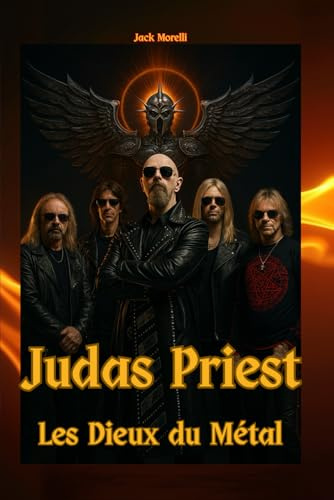 Judas Priest: Les Dieux du Métal
