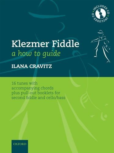 Klezmer fiddle: a how-to guide: 16 Tunes with Accompanying Chords, Plus Pull-out Booklets for Second Fiddle and Cello/bass by Ilana Cravitz (2008-08-07)