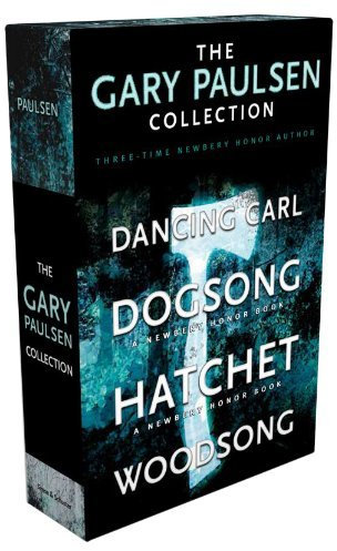 [The Gary Paulsen Collection: Dancing Carl; Dogsong; Hatchet; Woodsong] [By: Paulsen, Gary] [October, 2013]