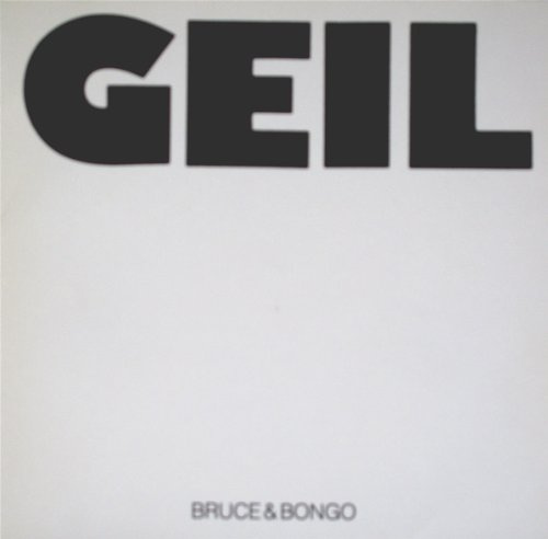 Bruce & Bongo - Geil - Ariola - 608 119-213
