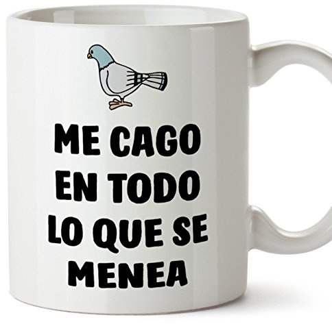 MUGFFINS Tazas Desayuno Originales con Frases motivadoras – Paloma: Me CAGO en Todo lo Que se menea - 350 ml