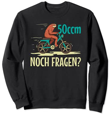 Faultier Roller 50 ccm Moped langsam fahren Scherz Geschenk Sweatshirt