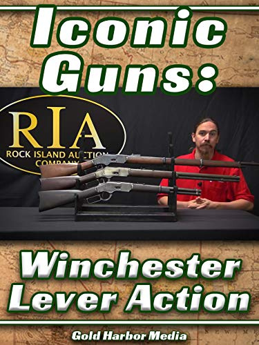 Guns of the Wild West: Winchester Lever Action