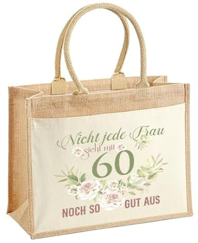 LIEBTASTISCH - Nachhaltige Jutetasche - Geschenk zum 60. Geburtstag Frau - Nicht jede Frau sieht in diesem Alter noch so gut aus (60 Jahre, M (30x30x19 cm))