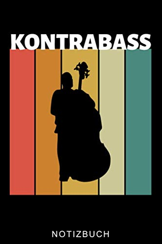 KONTRABASS NOTIZBUCH: A5 Notizbuch LINIERT Geschenkideen für Bassisten | Kontrabass | Jazz | Musik | Buch | Geschenk für Erwachsene Kinder Anfänger | Bücher | Bass