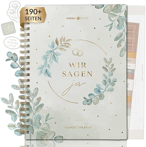 Lebenskompass Hochzeitsplaner Buch mit praktischen Poster FOREVER Wedding Planner mit Terminplan, Listen und Tipps für eine perfekte Planung einer Hochzeit - mit Stickern - A5 +