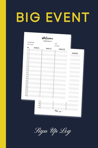 Big Event Sign Up Log: Track Your Guests From RSVP to Celebration
