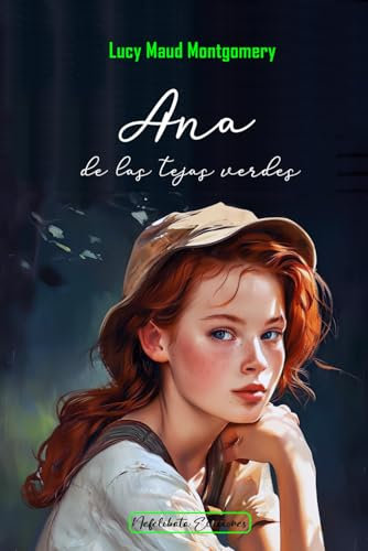 Ana de las tejas verdes