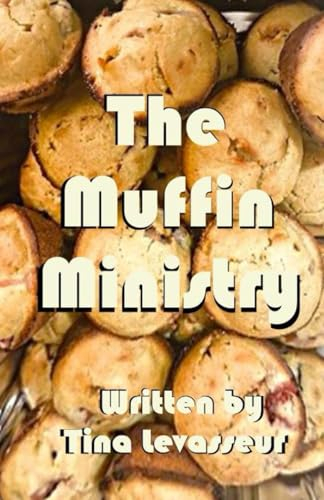 The Muffin Ministry