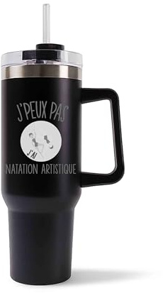 Mug Isotherme 1,2L - Je peux pas natation artistique Noir – Bouteille avec Anse, Paille et Couvercle – Idée Cadeau Gourde Personnalisée