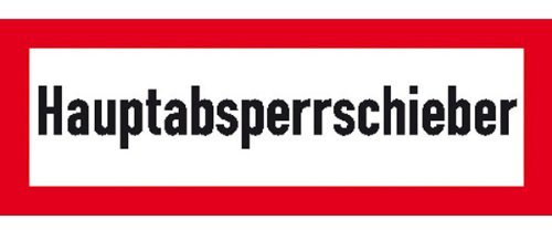 Indigos UG Aufkleber Hauptabsperrschieber Hinweisschild Brandschutz 29,7x10,5 cm - selbstklebender Sicherheits Aufkleber für Tür oder Wand - Warnschild für Gebäude, Hotel, Büro, Firma, Haus, Praxis