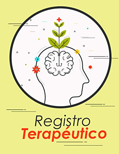 Diario Terapéutico: REGISTRO TERAPÉUTICO: DIARIO DE SESIONES | Diagnóstico y Seguimiento de Terapias |
