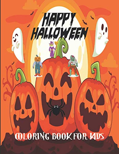 happy Halloween coloring book for kids: Halloween coloring book for childern
