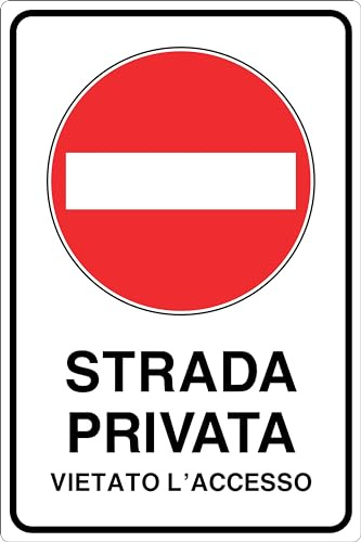 GLOBAL CARTELLO IN LAMIERA SCATOLATA RETTANGOLO 60X40 cm - STRADA PRIVATA VIETATO L'ACCESSO - SEGNALE CATARIFRAGENTE (Classe 1)