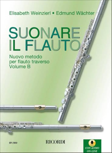 Nuovo Metodo per Flauto Traverso - Volume b Metodo con Audio Online