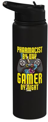 Pharmacist By Day Gamer By Night - Gaming Pharmacist Stainless Steel Insulated Water Bottle