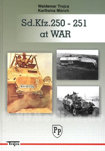 Sd.Kfz. 250-251 at WAR