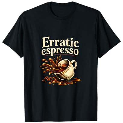 Tasse à café renversée Expresso irratique, Design Gourmand T-Shirt