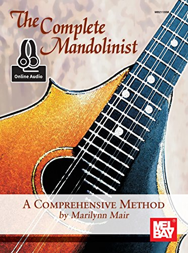 The Complete Mandolinist: A Comprehensive Method (English Edition)