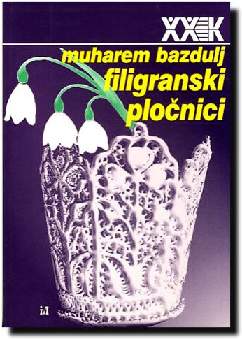 Filigranski plocnici (bosanski tranzitorij 2004-2008)