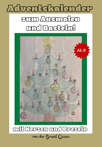 Adventskalender zum Ausmalen und Basteln mit Kerzen und Brezeln
